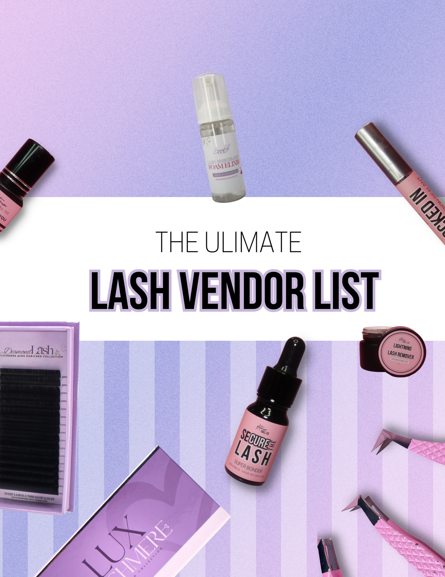 THE Lash Vendor List DFY